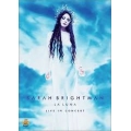Sarah Brightman - La Luna Live In Concert Sarah Brightman - La Luna Live In Concert